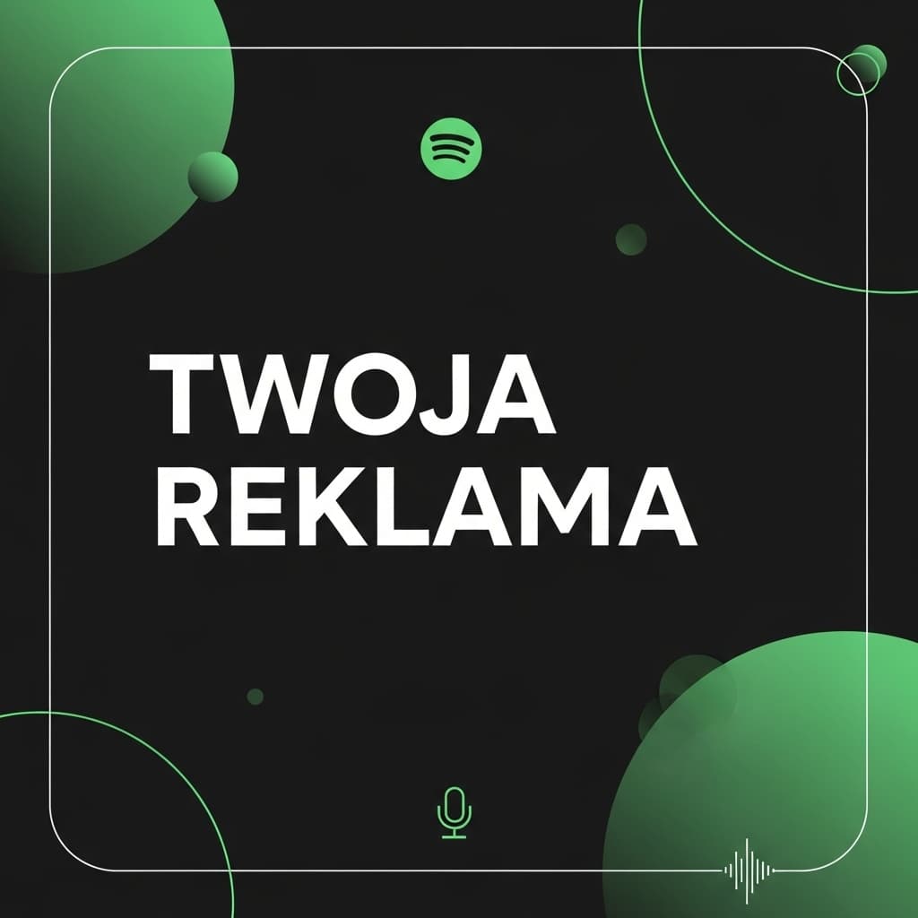 Twoja reklama w Spotify